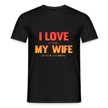 I Love It When My Wife Lets Me Go Biking Mountain - Men's T-Shirt - black - Front - AI Model Male 178 light (178cm)