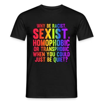 Pourquoi être un raciste sexiste Homophobe MOIS DE LA FIERTÉ LGBT - T-shirt homme - noir - Devant - AI Model Male 178 light (178cm)