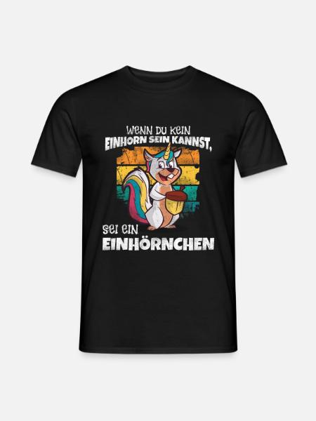 Eichhörnchen Einhorn Eichkatzerl Eichkatze - Männer T-Shirt - Schwarz