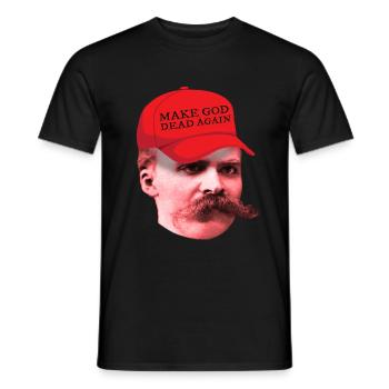 Nietzsche Philosoph Make God Dead Again - Männer T-Shirt - Schwarz - Vorne - AI Model Male 178 light (178cm)