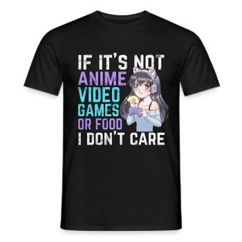 Si ce n'est pas des jeux vidéo d'anime ou de la nourriture, je m'en fiche - T-shirt homme - noir - Devant - AI Model Male 178 light (178cm)