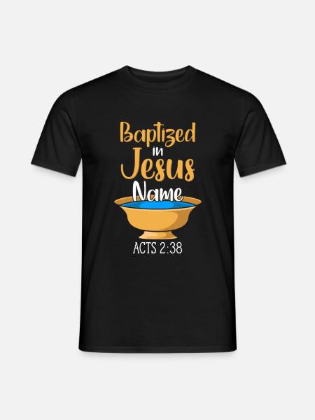 CHRISTIAN BAPTISM Baptism Baptist 2:38 - Men's T-Shirt - black