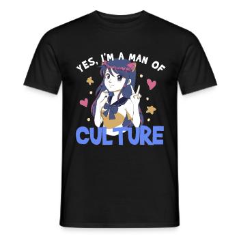 I'm A Man Of Culture Anime Meme Manga Otaku Weeb - Men's T-Shirt - black - Front - AI Model Male 178 light (178cm)