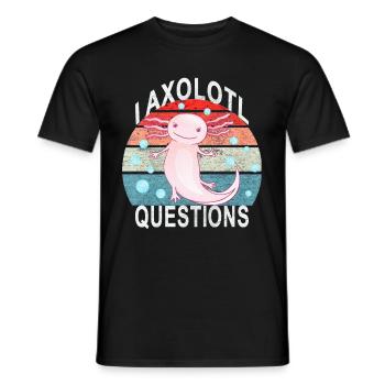 Axolotl. I Axolotl Questions. Drôle d’Axolotl - T-shirt homme - noir - Devant - AI Model Male 178 light (178cm)