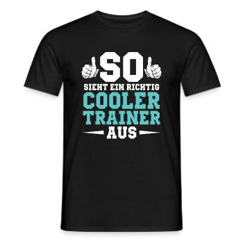 So sieht ein richtig cooler Trainer aus - Männer T-Shirt - Schwarz - Vorne - AI Model Male 178 light (178cm)
