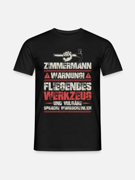 Zimmermann Zimmerer Handwerker Zimmerei Geschenk - Männer T-Shirt - Schwarz