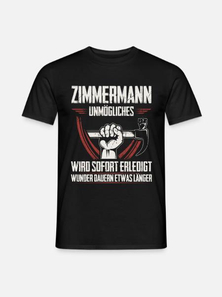 Zimmermann Zimmerer Zimmermeister Geschenk - Männer T-Shirt - Schwarz