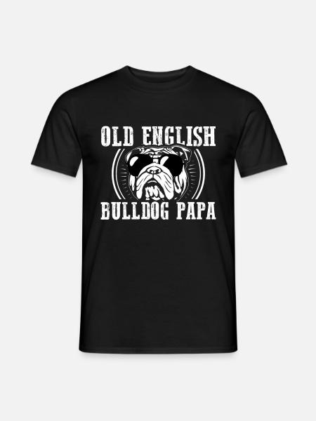 Old English Bulldog Papa | Herrchen Geschenk - Männer T-Shirt - Schwarz