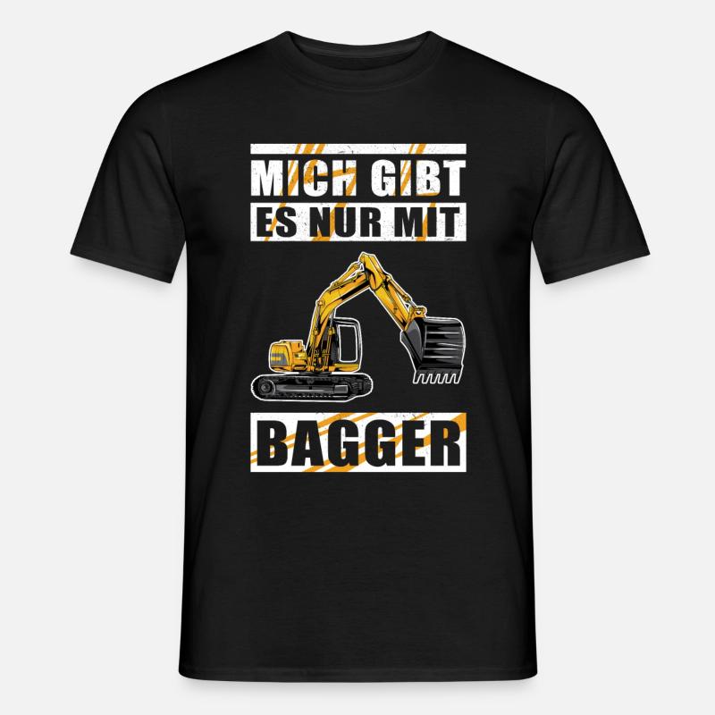 Baggerfahrer Baggerführer Baggern Bagger Geschenk - Männer T-Shirt - Schwarz