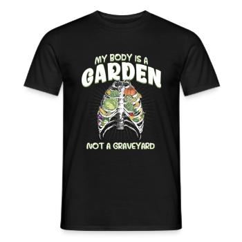 Mein Körper Ist Ein Garten, Kein Friedhof Vegan - Männer T-Shirt - Schwarz - Vorne - AI Model Male 178 light (178cm)