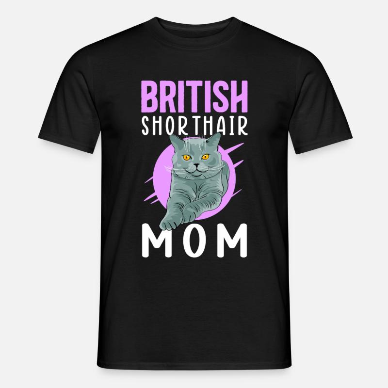 Britisch Kurzhaar Mom British Shorthair Geschenk - Männer T-Shirt - Schwarz
