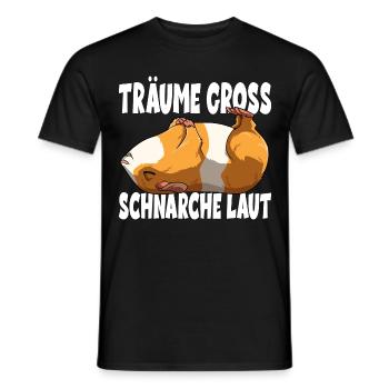 Träume Gross Schnarche Laut - Männer T-Shirt - Schwarz - Vorne - AI Model Male 178 light (178cm)