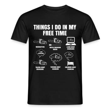 Things I Do In My Free Time Chainsaw Lumberjack - T-shirt homme - noir - Devant - AI Model Male 178 light (178cm)