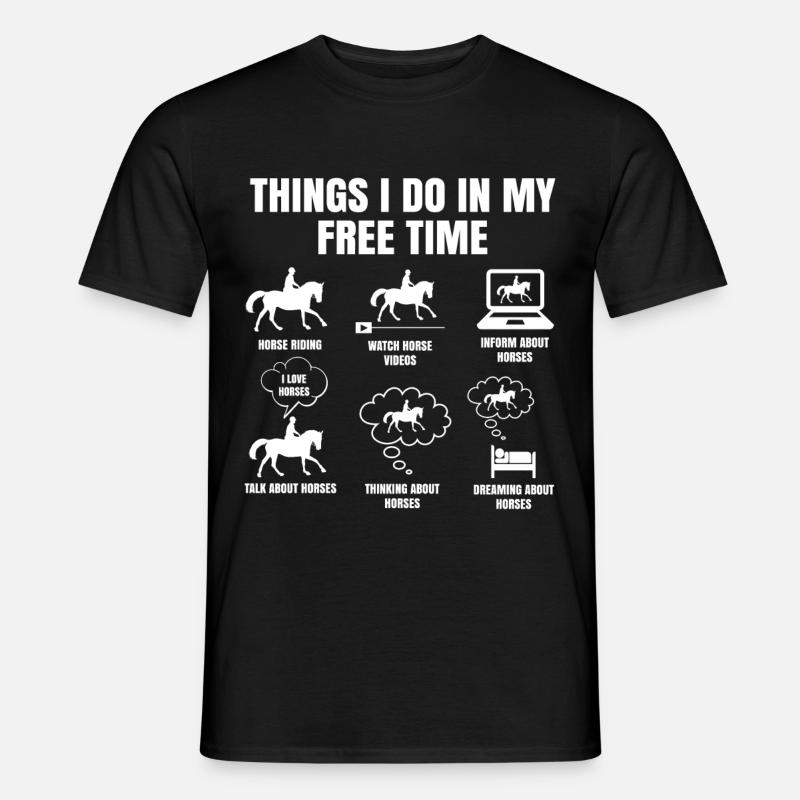 Dinge Die Ich In Meiner Freizeit Mache Pferde - Männer T-Shirt - Schwarz