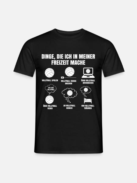 Dinge Die Ich In Meiner Freizeit Mache Volleyball - Männer T-Shirt - Schwarz