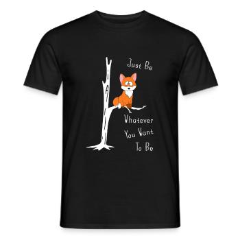Juste Be Whatever You Want To Be Fuchs sur branche - T-shirt homme - noir - Devant - AI Model Male 178 light (178cm)