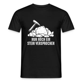 Nur Noch Ein Stein Versprochen Geologe Geologie - Männer T-Shirt - Schwarz - Vorne - AI Model Male 178 light (178cm)
