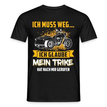 Ich muss zu meinem Trike Triker Dreirad Fahrer - Männer T-Shirt - Schwarz - Vorne - AI Model Male 178 light (178cm)