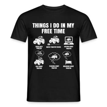Things I Do In My Free Time Tractor Farmer Rancher - Männer T-Shirt - Schwarz - Vorne - AI Model Male 178 light (178cm)