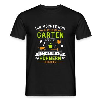 Im Garten arbeiten und mit Hühner abhängen - Männer T-Shirt - Schwarz - Vorne - AI Model Male 178 light (178cm)