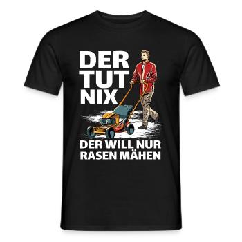 Der tut nix der will nur Rasen mähen Gärtner - Männer T-Shirt - Schwarz - Vorne - AI Model Male 178 light (178cm)