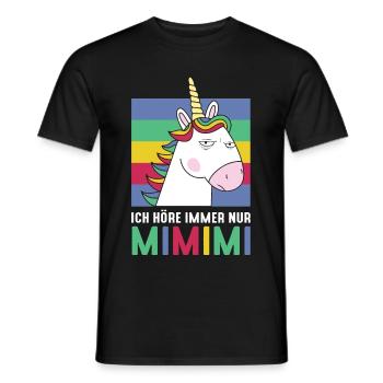 I Always Hear Only MiMiMi Unicorn - Men's T-Shirt - black - Front - AI Model Male 178 light (178cm)
