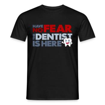 The dentist is here - Men's T-Shirt - black - Front - AI Model Male 178 light (178cm)