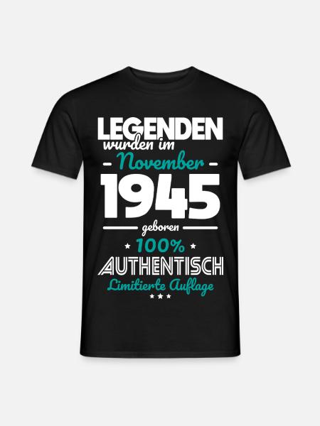 80. Geburtstag - Legenden wurden im November 1945 - Männer T-Shirt - Schwarz