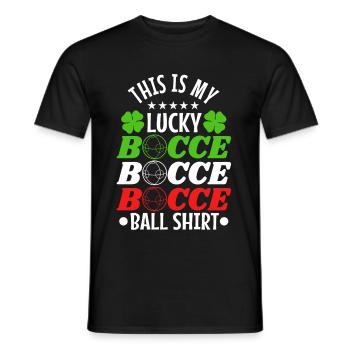 This is my Lucky Bocce ball - Men's T-Shirt - black - Front - AI Model Male 178 light (178cm)
