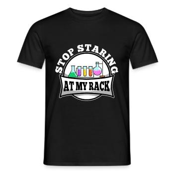 Stop Staring At My Rack - Men's T-Shirt - black - Front - AI Model Male 178 light (178cm)