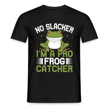 Frog Catcher No Slacker A Pro Frog - Männer T-Shirt - Schwarz - Vorne - AI Model Male 178 light (178cm)