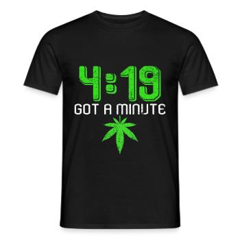 4:19 Vous avez une minute | Cadeau de feuille de cannabis - T-shirt homme - noir - Devant - AI Model Male 178 light (178cm)