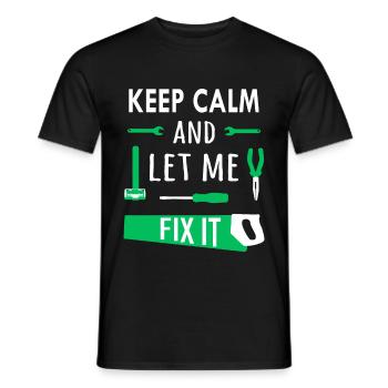Keep calm and let me fix it - Men's T-Shirt - black - Front - AI Model Male 178 light (178cm)