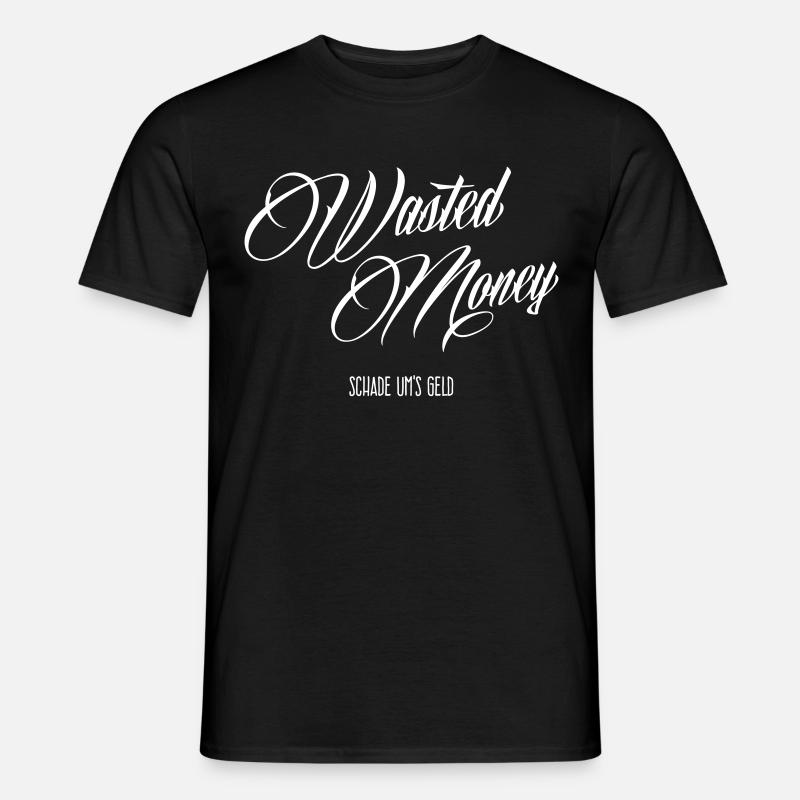 Geldverschwendung - Männer T-Shirt - Schwarz