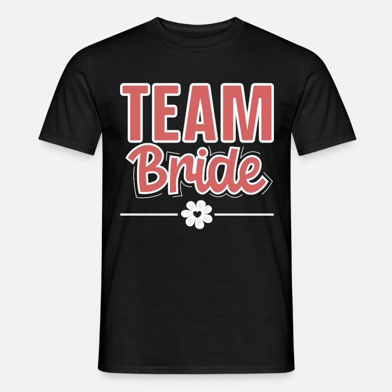 Team Bride - Männer T-Shirt - Schwarz