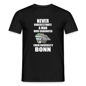 Never underestimate a man University Bonn (weiss) - Männer T-Shirt - Schwarz - Vorne - AI Model Male 178 light (178cm)