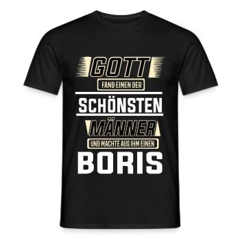 Boris the Most Beautiful Man Shaped by God Design - Men's T-Shirt - black - Front - AI Model Male 178 light (178cm)