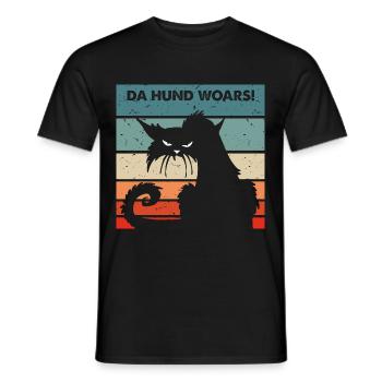 Da Hund Woars Nicht meine Schuld Katze - Männer T-Shirt - Schwarz - Vorne - AI Model Male 178 light (178cm)