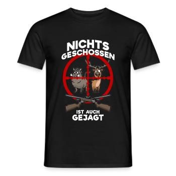 Nichts geschossen ist auch gejagt Jäger Jagd - Männer T-Shirt - Schwarz - Vorne - AI Model Male 178 light (178cm)