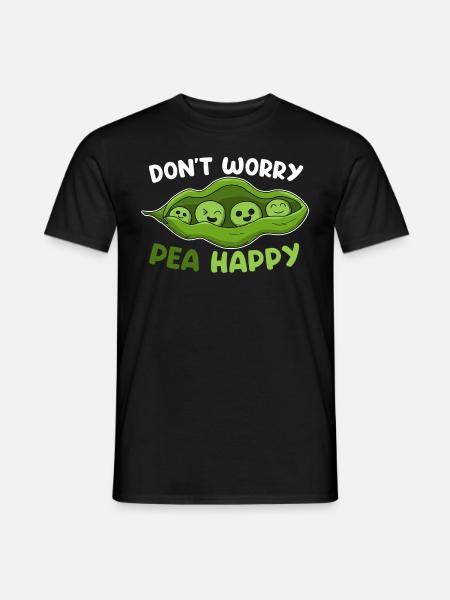 Don't worry Pea Happy Vegan Vegetarisch Erbsen - Männer T-Shirt - Schwarz