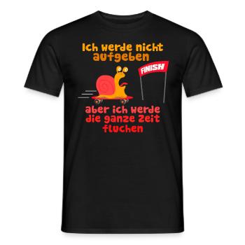 Nicht Aufgeben aber Fluchen Schnecke Joggen Laufen - Männer T-Shirt - Schwarz - Vorne - AI Model Male 178 light (178cm)