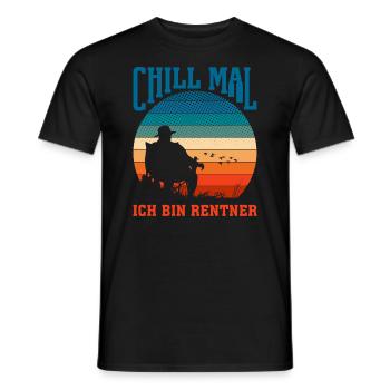 Chill mal in bin Rentner Ruhestand Pension Rente - Männer T-Shirt - Schwarz - Vorne - AI Model Male 178 light (178cm)