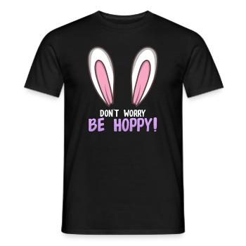 Don't worry be hoppy Hasen Spruch Kaninchen - Männer T-Shirt - Schwarz - Vorne - AI Model Male 178 light (178cm)