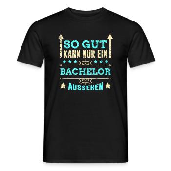 So gut kann nur ein Bachelor aussehen Geschenk - Männer T-Shirt - Schwarz - Vorne - AI Model Male 178 light (178cm)