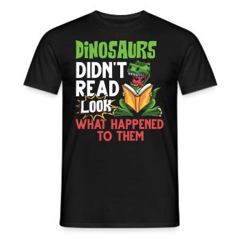 Dinosaur Book Read Dino Read Funny Readers - Men's T-Shirt - black - Front - AI Model Male 178 light (178cm)