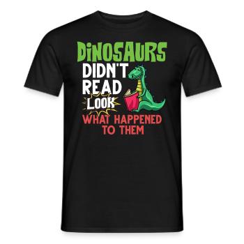 Dinosaur Book Read Dino Read Funny Readers - Men's T-Shirt - black - Front - AI Model Male 178 light (178cm)