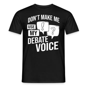 Debate Political Discussion Debate Argument - Men's T-Shirt - black - Front - AI Model Male 178 light (178cm)