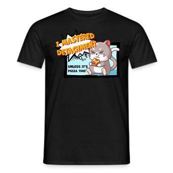 Cat mastered detachment Pizza Cat Comic Saying - Men's T-Shirt - black - Front - AI Model Male 178 light (178cm)