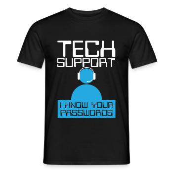Tech Supports Know Passwords - Men's T-Shirt - black - Front - AI Model Male 178 light (178cm)