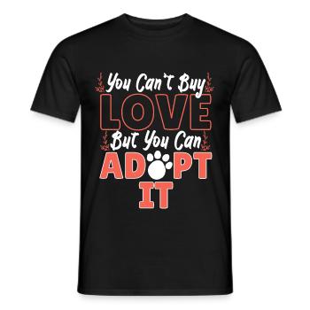 You Can't Buy Love But You Can Adopt It - Men's T-Shirt - black - Front - AI Model Male 178 light (178cm)
